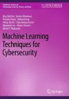 Machine Learning Techniques for Cybersecurity cover