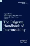 The Palgrave Handbook of Intermediality cover