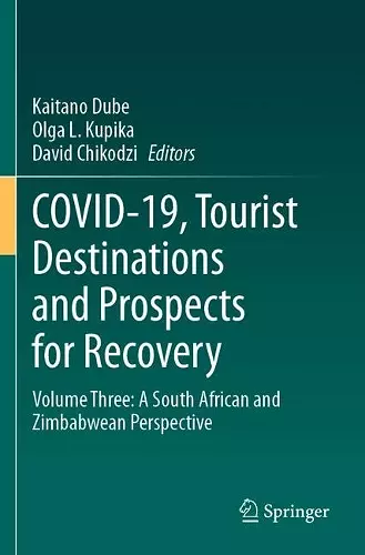 COVID-19, Tourist Destinations and Prospects for Recovery cover