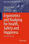 Ergonomics and Nudging for Health, Safety and Happiness cover