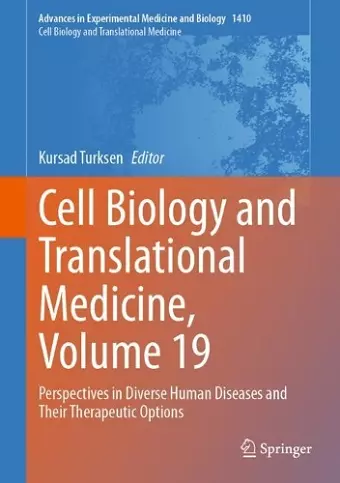 Cell Biology and Translational Medicine, Volume 19 cover