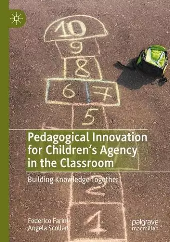 Pedagogical Innovation for Children's Agency in the Classroom cover