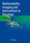 Multimodality Imaging and Intervention in Oncology cover