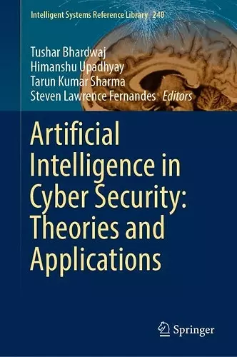 Artificial Intelligence in Cyber Security: Theories and Applications cover