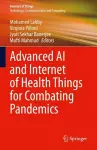 Advanced AI and Internet of Health Things for Combating Pandemics cover