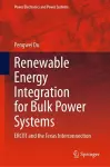 Renewable Energy Integration for Bulk Power Systems cover