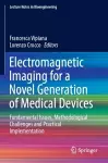 Electromagnetic Imaging for a Novel Generation of Medical Devices cover