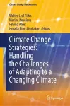 Climate Change Strategies: Handling the Challenges of Adapting to a Changing Climate cover