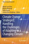 Climate Change Strategies: Handling the Challenges of Adapting to a Changing Climate cover