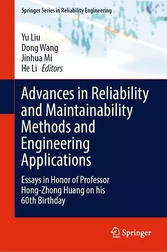 Advances in Reliability and Maintainability Methods and Engineering Applications cover