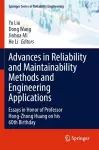 Advances in Reliability and Maintainability Methods and Engineering Applications cover