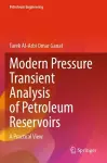 Modern Pressure Transient Analysis of Petroleum Reservoirs cover