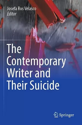 The Contemporary Writer and Their Suicide cover