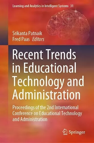 Recent Trends in Educational Technology and Administration cover