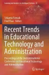 Recent Trends in Educational Technology and Administration cover