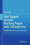 Peer Support Services Reaching People with Schizophrenia cover