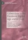 Cybercrime in the Pandemic Digital Age and Beyond cover