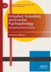 Embodied, Embedded, and Enactive Psychopathology cover