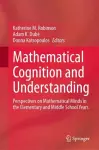 Mathematical Cognition and Understanding cover
