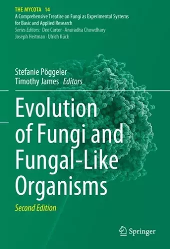 Evolution of Fungi and Fungal-Like Organisms cover