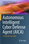 Autonomous Intelligent Cyber Defense Agent (AICA) cover