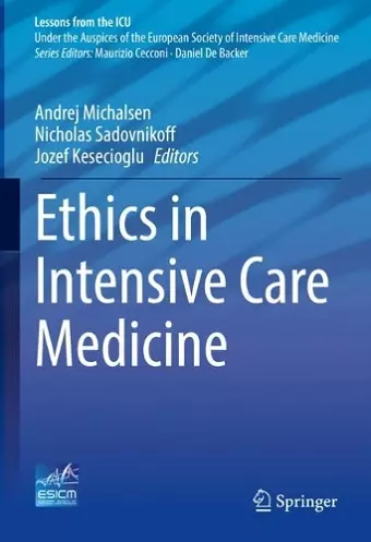 Ethics in Intensive Care Medicine cover