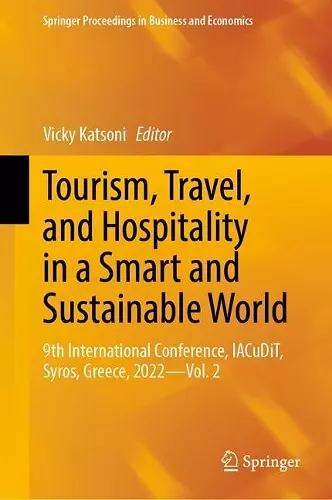 Tourism, Travel, and Hospitality in a Smart and Sustainable World cover