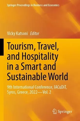 Tourism, Travel, and Hospitality in a Smart and Sustainable World cover