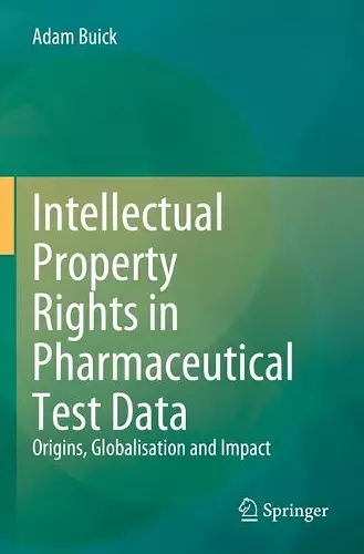 Intellectual Property Rights in Pharmaceutical Test Data cover