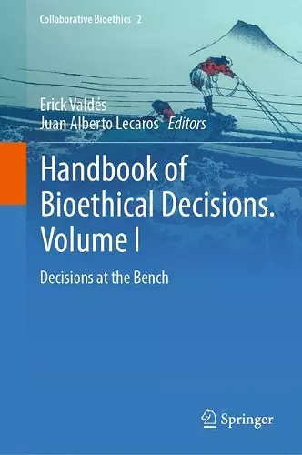 Handbook of Bioethical Decisions. Volume I cover