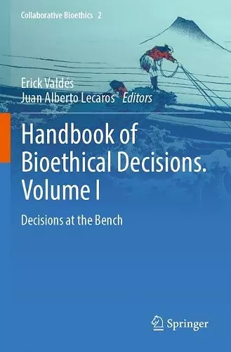 Handbook of Bioethical Decisions. Volume I cover