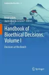 Handbook of Bioethical Decisions. Volume I cover