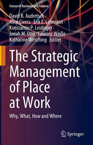 The Strategic Management of Place at Work cover