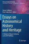 Essays on Astronomical History and Heritage cover