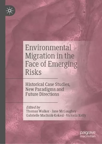 Environmental Migration in the Face of Emerging Risks cover