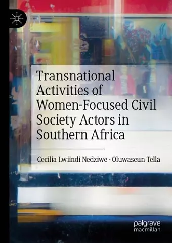 Transnational Activities of Women-Focused Civil Society Actors in Southern Africa cover