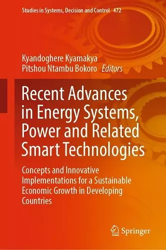 Recent Advances in Energy Systems, Power and Related Smart Technologies cover
