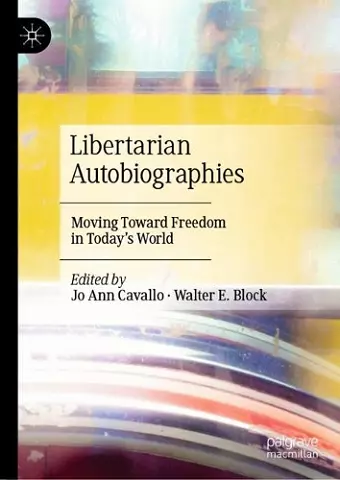 Libertarian Autobiographies cover