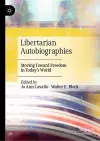 Libertarian Autobiographies cover