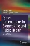 Queer Interventions in Biomedicine and Public Health cover