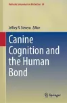 Canine Cognition and the Human Bond cover