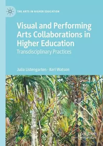 Visual and Performing Arts Collaborations in Higher Education cover