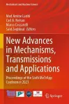 New Advances in Mechanisms, Transmissions and Applications cover