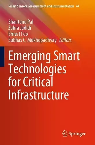 Emerging Smart Technologies for Critical Infrastructure cover