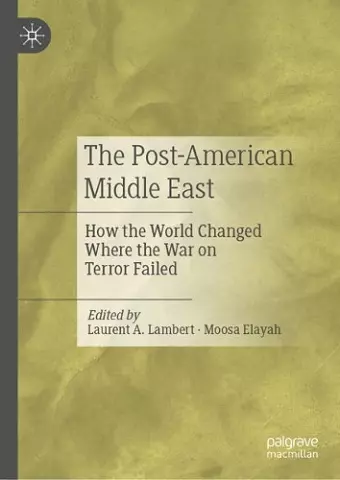 The Post-American Middle East cover