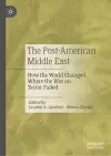 The Post-American Middle East cover