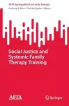 Social Justice and Systemic Family Therapy Training cover