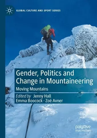 Gender, Politics and Change in Mountaineering cover