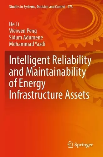 Intelligent Reliability and Maintainability of Energy Infrastructure Assets cover