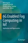6G Enabled Fog Computing in IoT cover